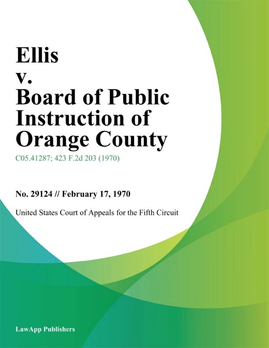 Ellis V. Board Of Public Instruction Of Orange County