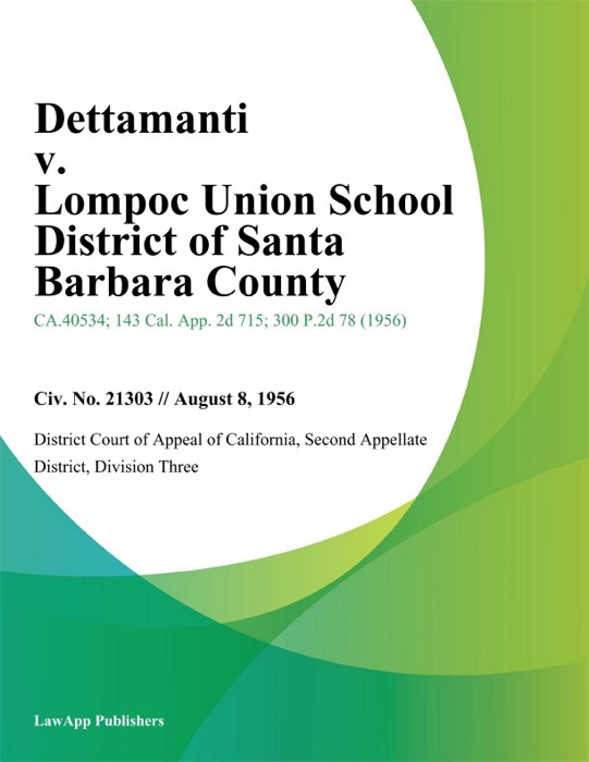 Dettamanti v. Lompoc Union School District of Santa Barbara County