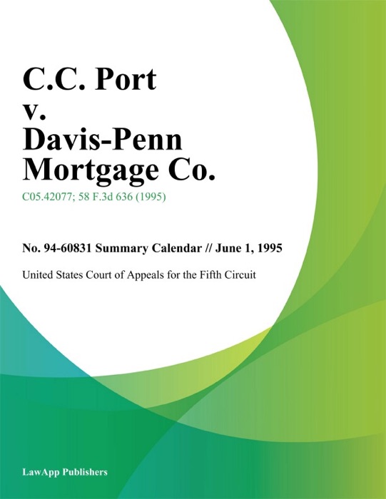 C.C. Port V. Davis-Penn Mortgage Co.