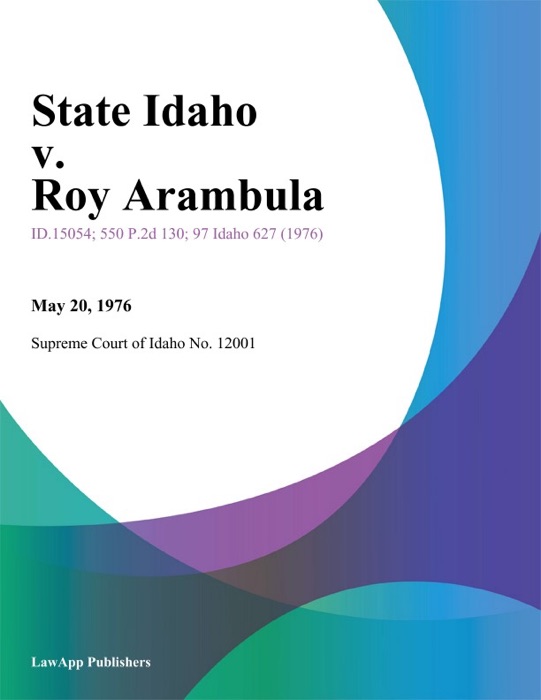 State Idaho v. Roy Arambula