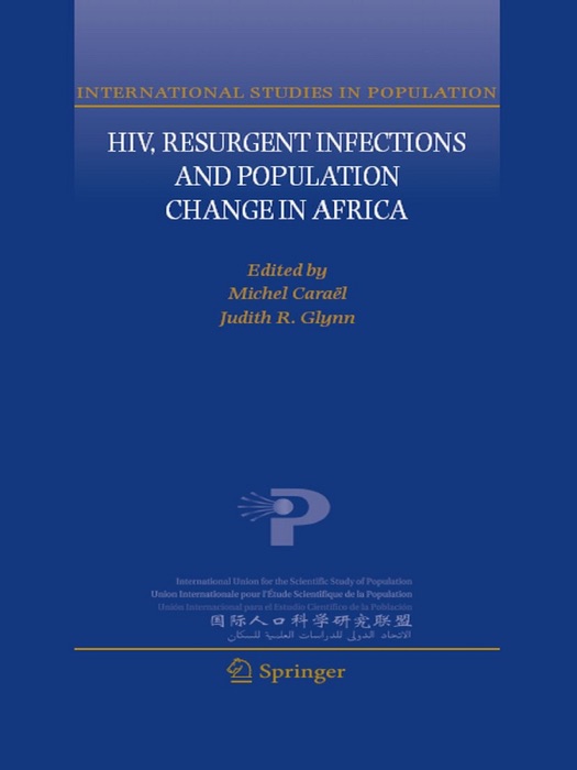 HIV, Resurgent Infections and Population Change in Africa