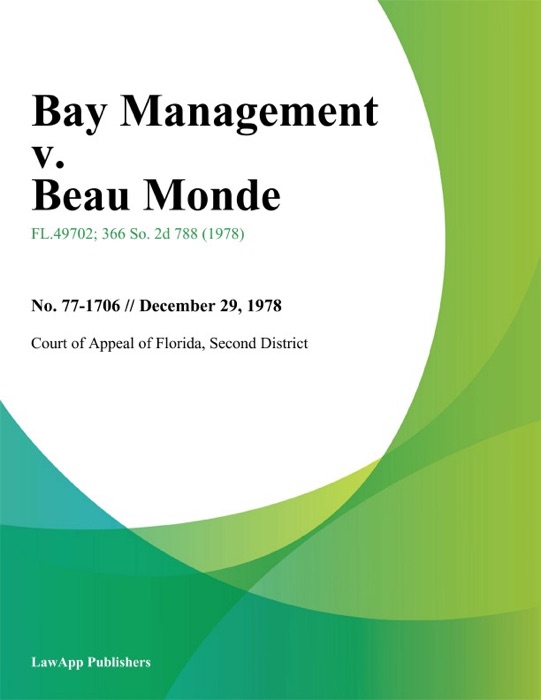Bay Management v. Beau Monde