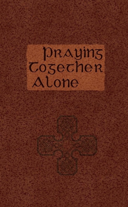 Praying Together Alone