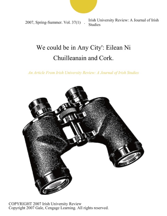 We could be in Any City': Eilean Ni Chuilleanain and Cork.
