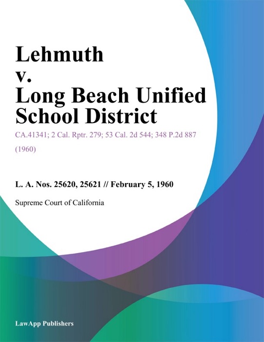 Lehmuth V. Long Beach Unified School District