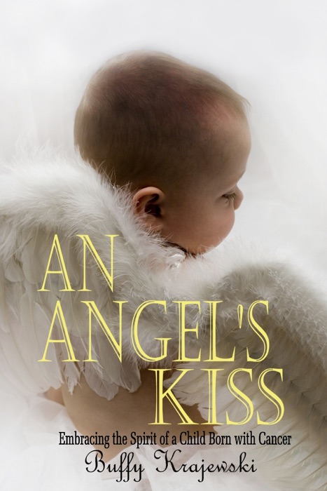 An Angel's Kiss