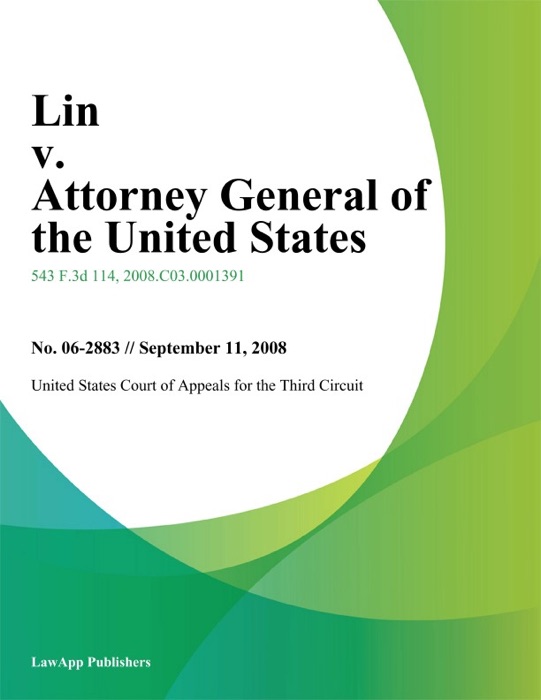 Lin V. Attorney General Of The United States