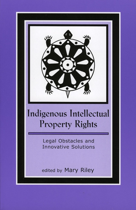 Indigenous Intellectual Property Rights