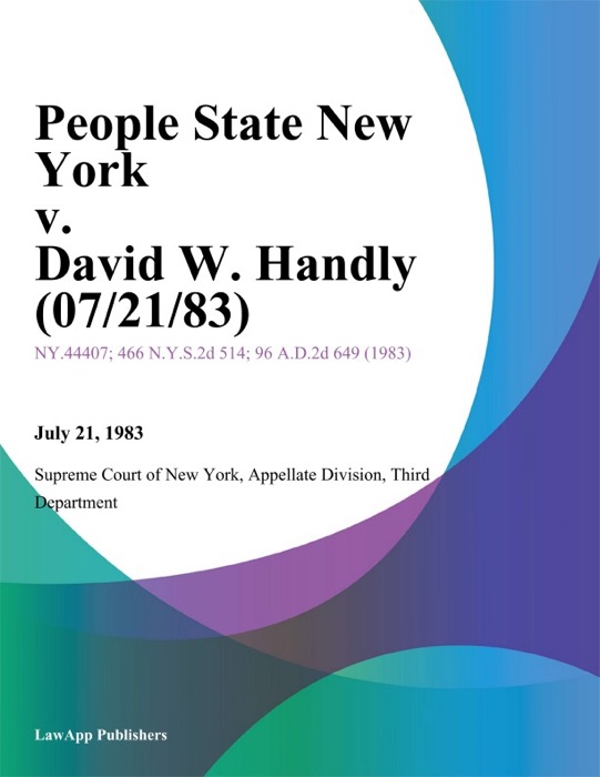 People State New York v. David W. Handly