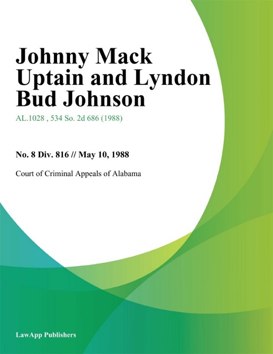 Johnny Mack Uptain and Lyndon Bud Johnson