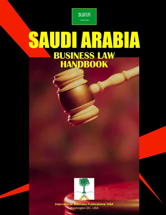 Saudi Arabia Business Law Handbook