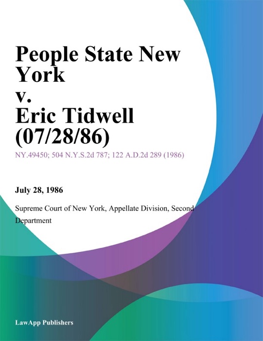 People State New York v. Eric Tidwell