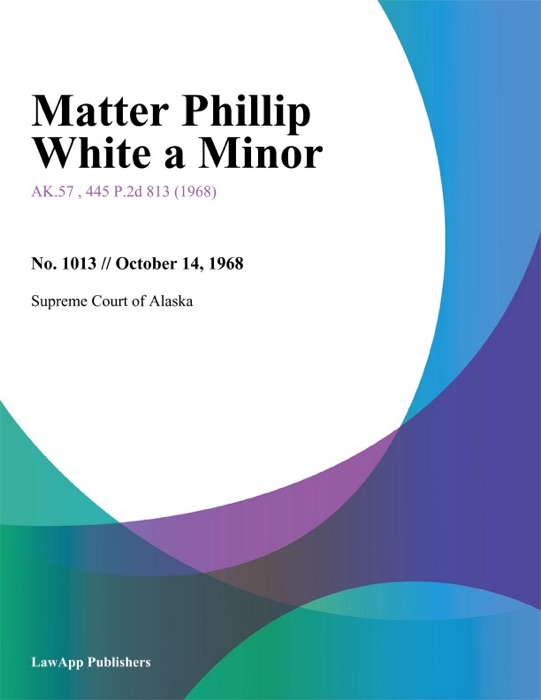 Matter Phillip White a Minor