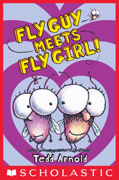 Fly Guy #8: Fly Guy Meets Fly Girl!