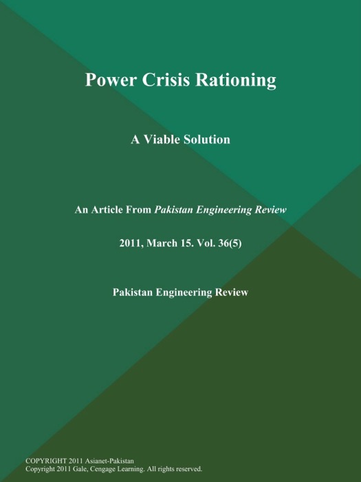 Power Crisis Rationing: A Viable Solution