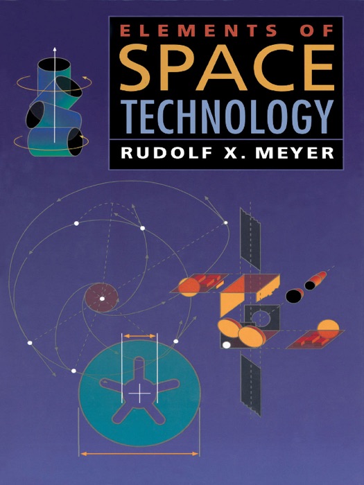 Elements of Space Technology (Enhanced Edition)