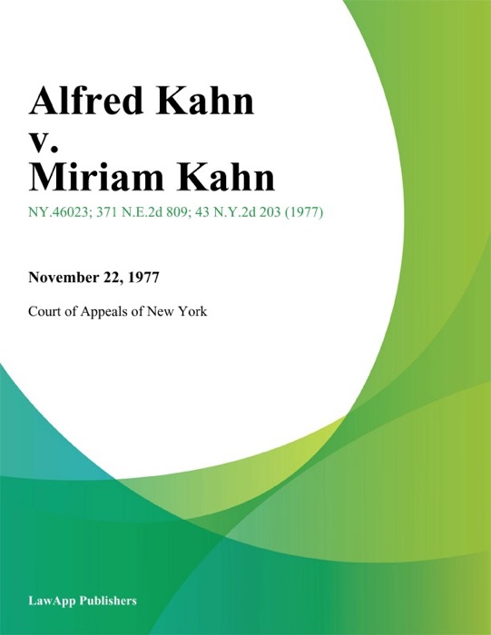 Alfred Kahn v. Miriam Kahn