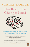 Norman Doidge - The Brain That Changes Itself artwork