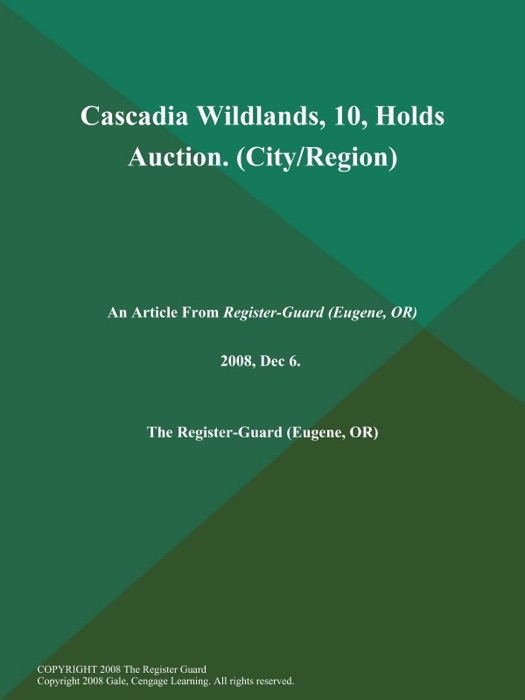 Cascadia Wildlands, 10, Holds Auction (City/Region)