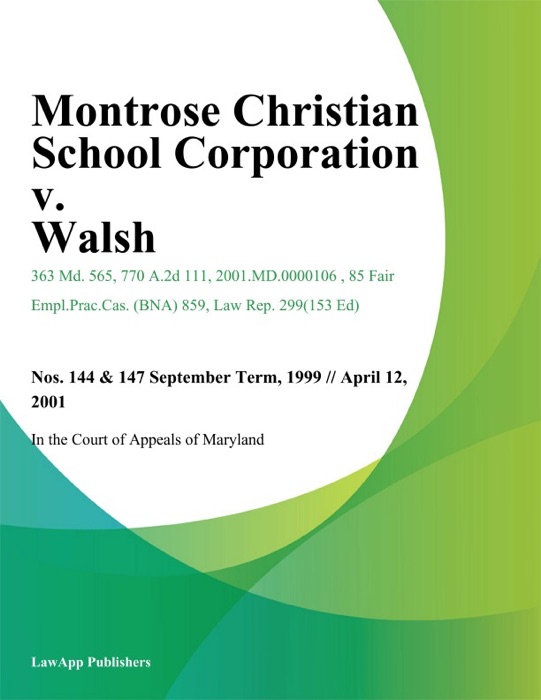 Montrose Christian School Corporation V. Walsh