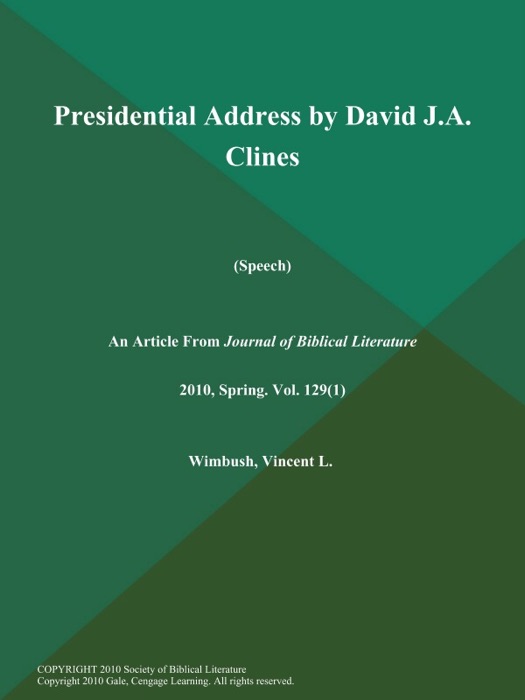Presidential Address by David J.A. Clines (Speech)