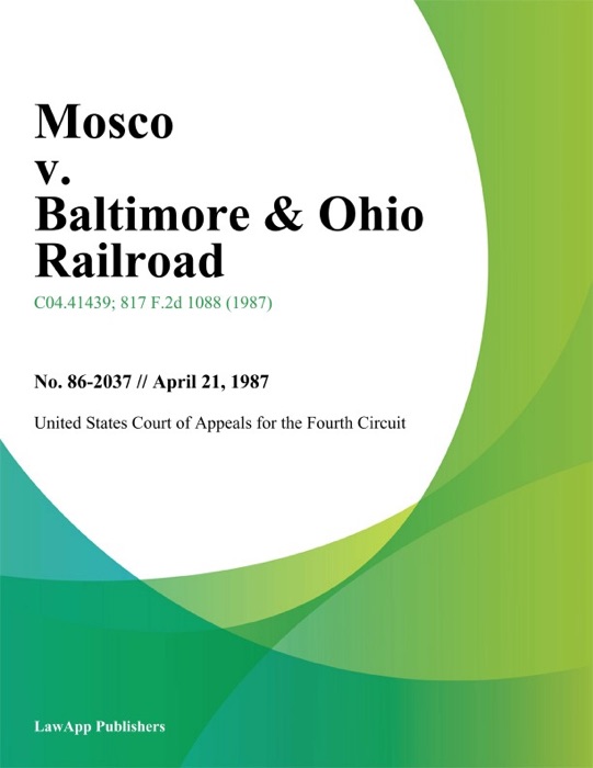 Mosco v. Baltimore & Ohio Railroad