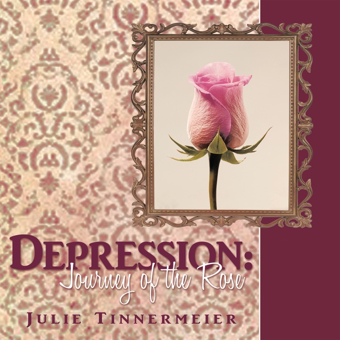 Depression: Journey of the Rose