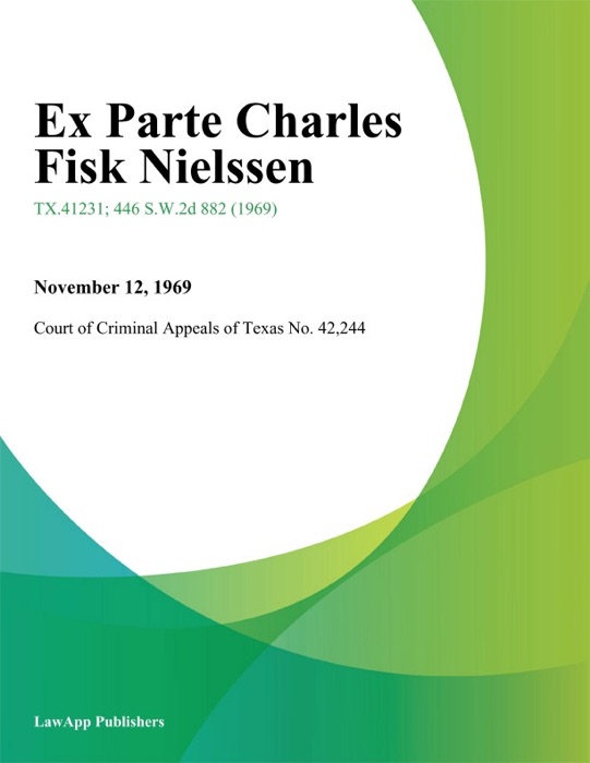 Ex Parte Charles Fisk Nielssen