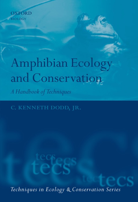 Amphibian Ecology and Conservation