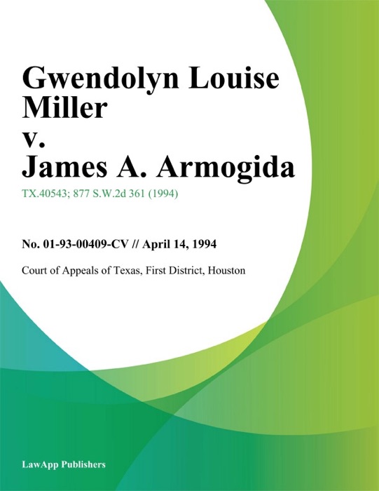 Gwendolyn Louise Miller v. James A. Armogida