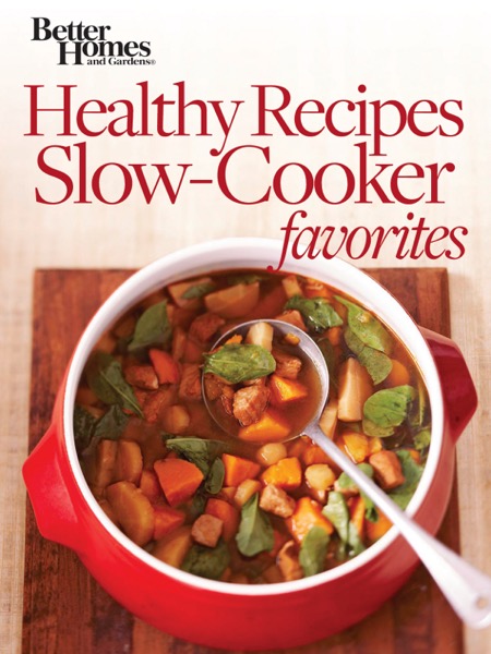 Healthy Recipes Slow Cooker Favorites