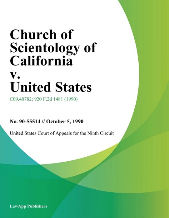 Church of Scientology of California v. United States