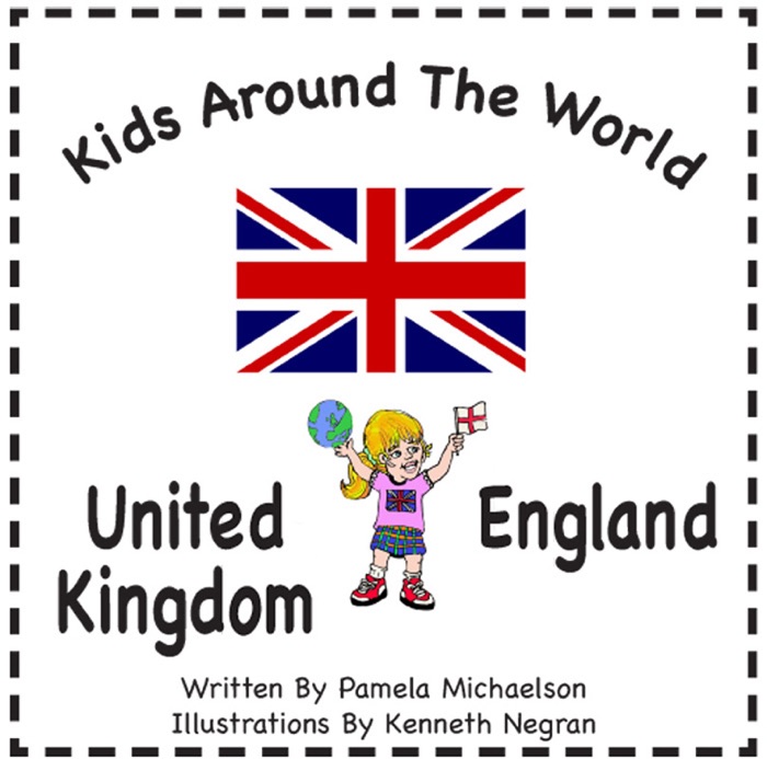 Kids Around The World: United Kingdom