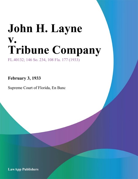 John H. Layne v. Tribune Company