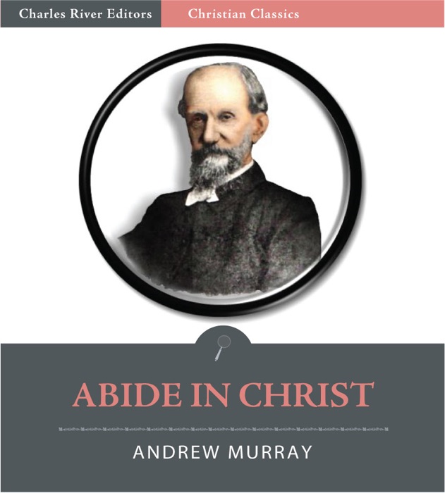 Abide in Christ (Illustrated Edition)