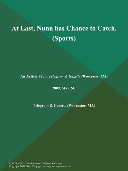 At Last, Nunn has Chance to Catch (Sports)