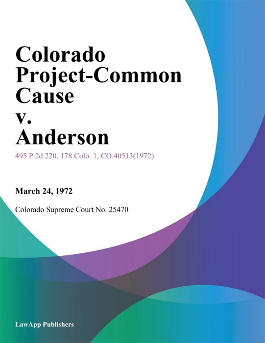 Colorado Project-Common Cause v. anderson