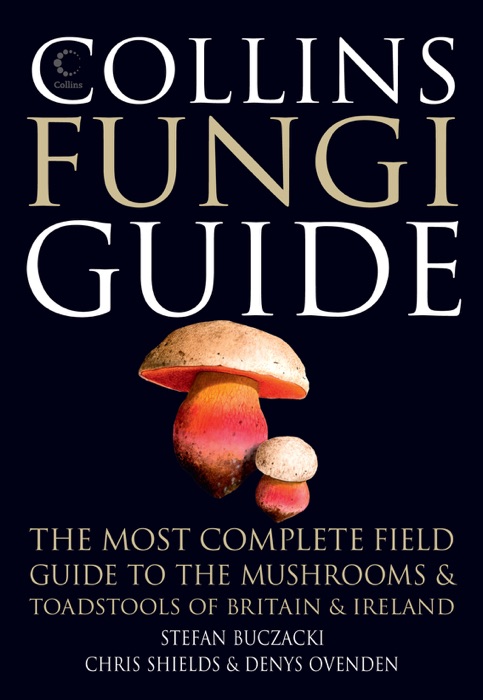 Collins Fungi Guide