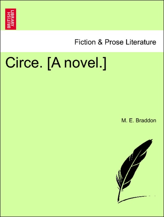 Circe. [A novel.] VOL. II