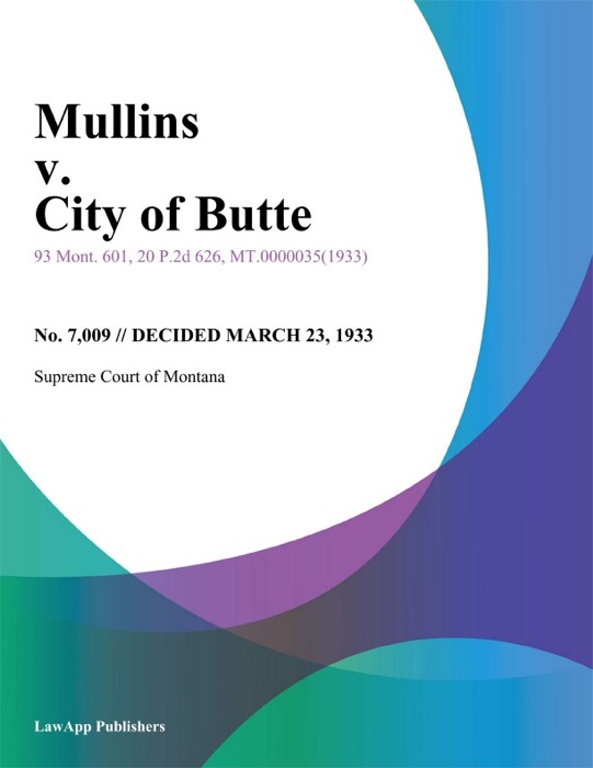 Mullins v. City of Butte