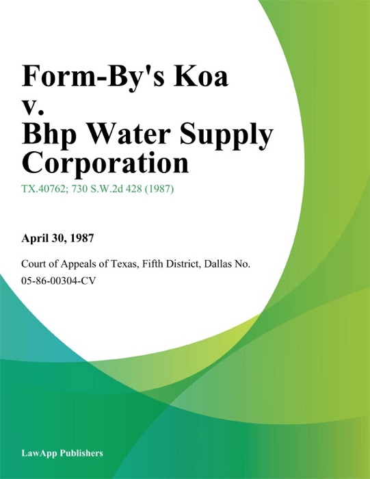 Form-Bys Koa v. Bhp Water Supply Corporation