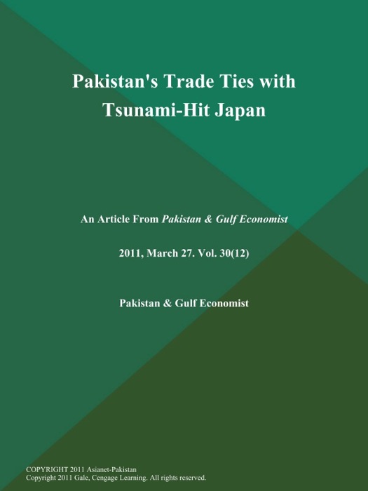 Pakistan's Trade Ties with Tsunami-Hit Japan