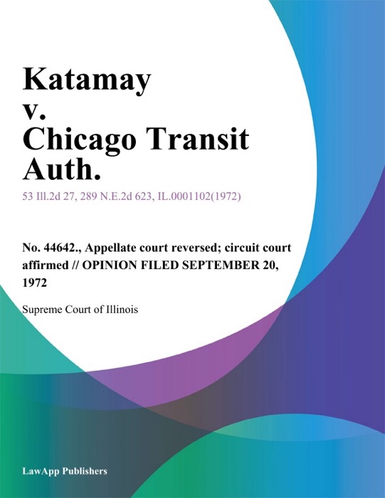 Katamay v. Chicago Transit Auth.