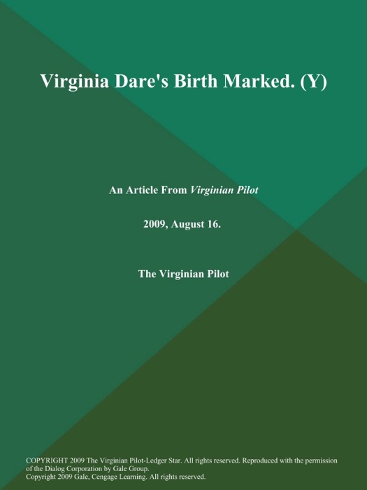 Virginia Dare's Birth Marked (Y)