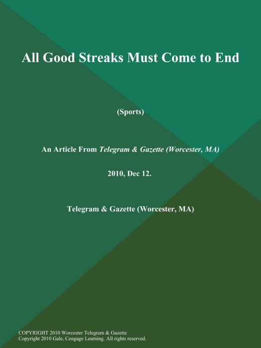 All Good Streaks Must Come to End (Sports)