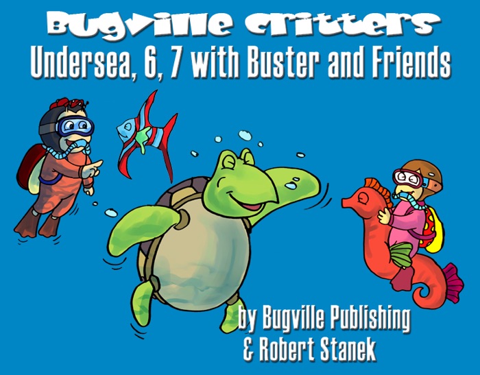 Undersea, 6, 7 with Buster and Friends. Numbers for Counting