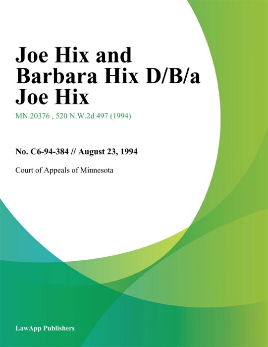 Joe Hix and Barbara Hix D/B/a Joe Hix
