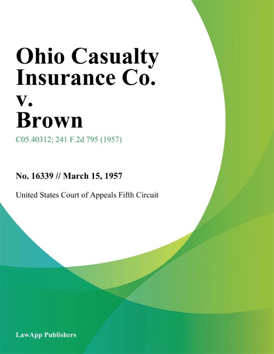 Ohio Casualty Insurance Co. v. Brown