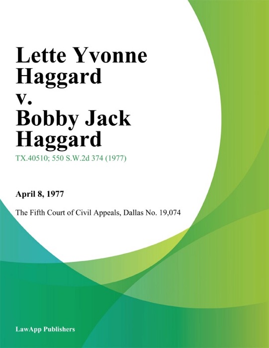 Lette Yvonne Haggard v. Bobby Jack Haggard