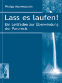 Lass es laufen! - Philipp Hammelstein